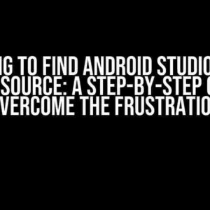 Failing to Find Android Studio AVDs Kernel Source: A Step-by-Step Guide to Overcome the Frustration